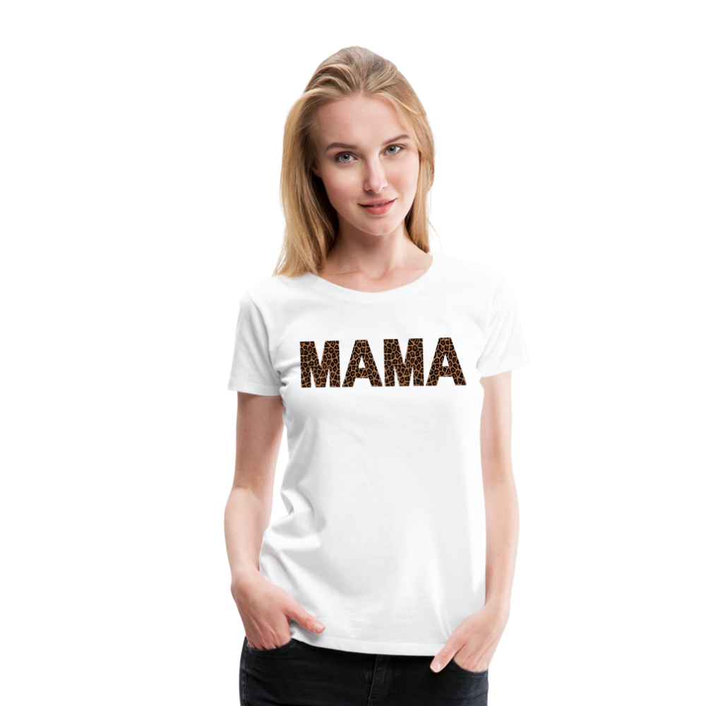 Frauen Premium T-Shirt - Mama Deisgn - weiß