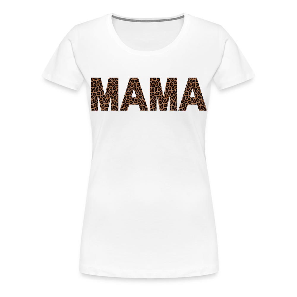 Frauen Premium T-Shirt - Mama Deisgn - weiß