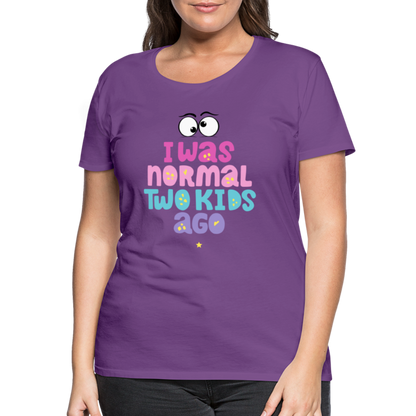 Frauen Premium T-Shirt - I was normal two kids ago - Lila