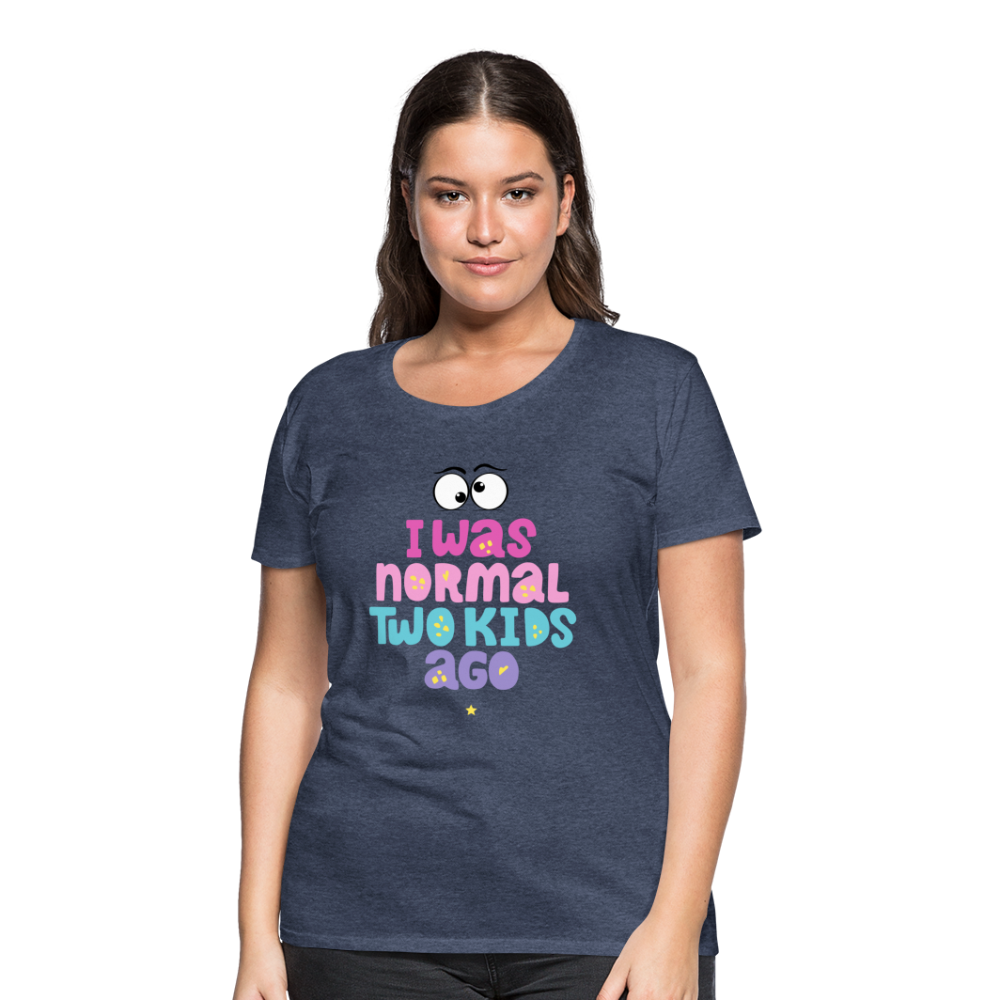 Frauen Premium T-Shirt - I was normal two kids ago - Blau meliert