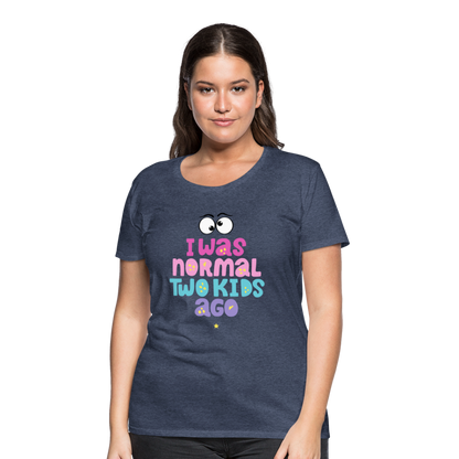 Frauen Premium T-Shirt - I was normal two kids ago - Blau meliert