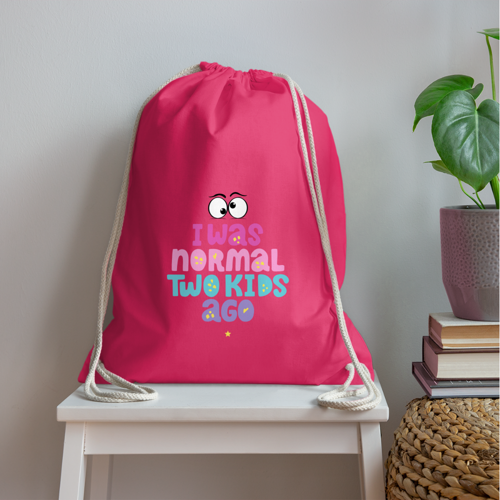 Turnbeutel Damenrucksack - I was normal two kids ago - Fuchsia